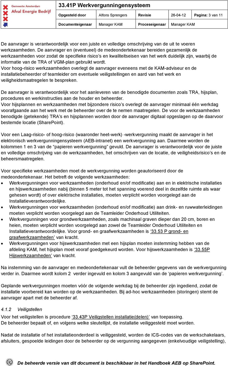 TA of VGM-plan gebruikt wordt.