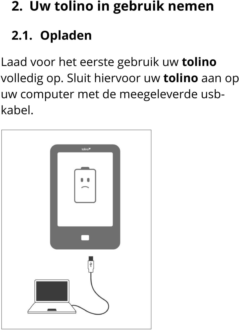 tolino volledig op.