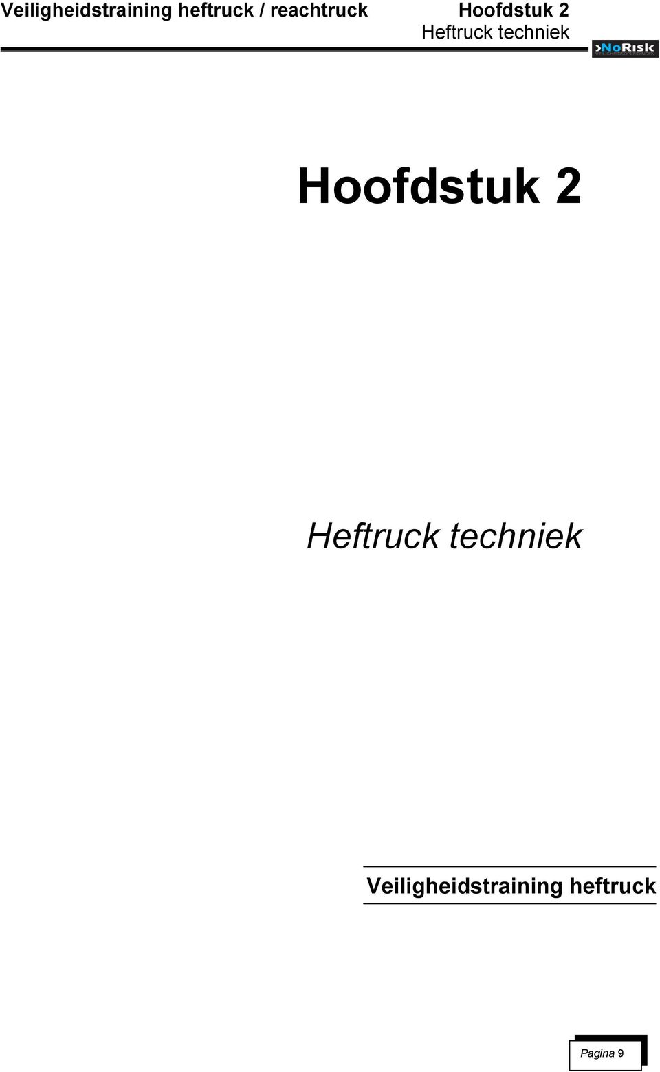 techniek Hoofdstuk 2 Heftruck