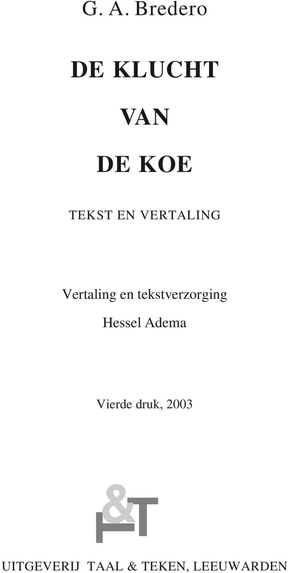 tekstverzorging Hessel Adema Vierde