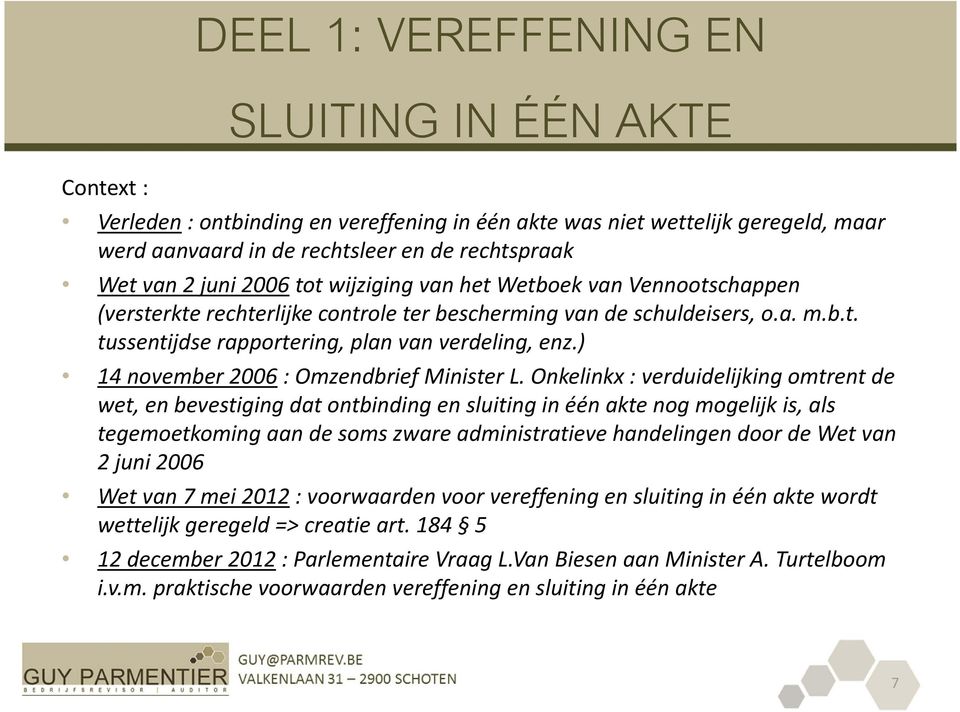 ) 14 november 2006 : Omzendbrief Minister L.