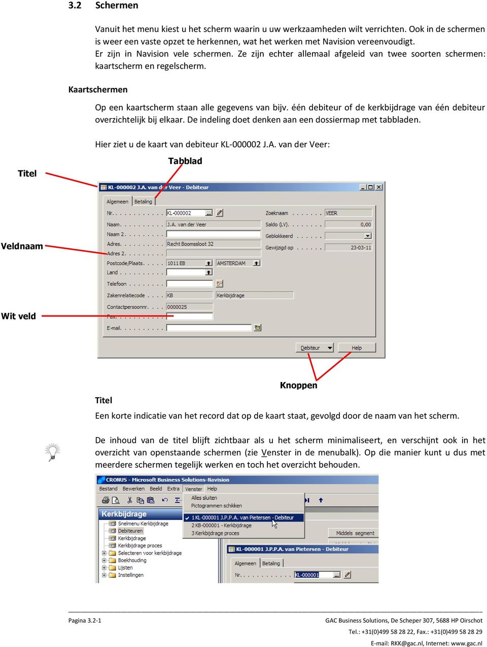 één debiteur of de kerkbijdrage van één debiteur overzichtelijk bij elkaar. De indeling doet denken aan een dossiermap met tabbladen. Hier ziet u de kaart van debiteur KL-000002 J.A.