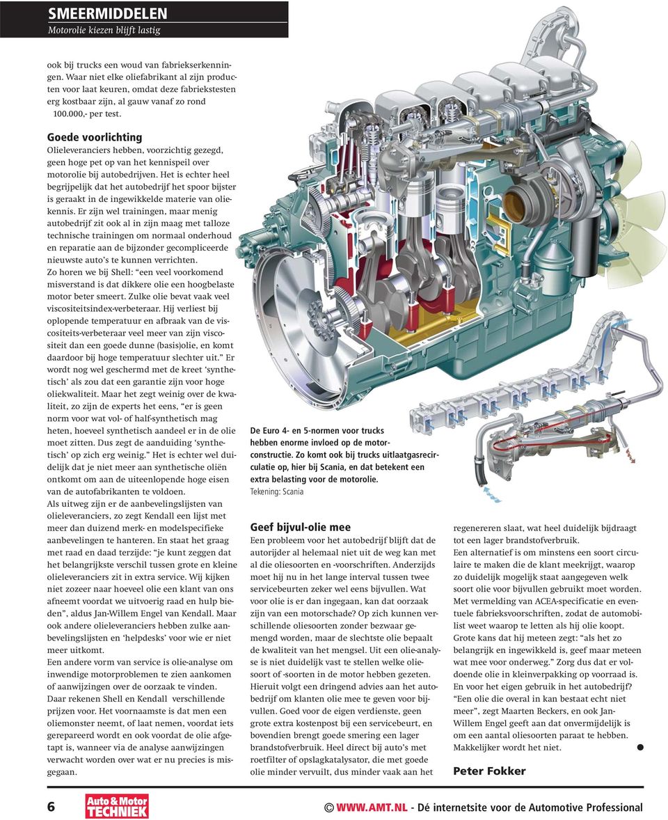 Het is echter heel begrijpelijk dat het autobedrijf het spoor bijster is geraakt in de ingewikkelde materie van oliekennis.