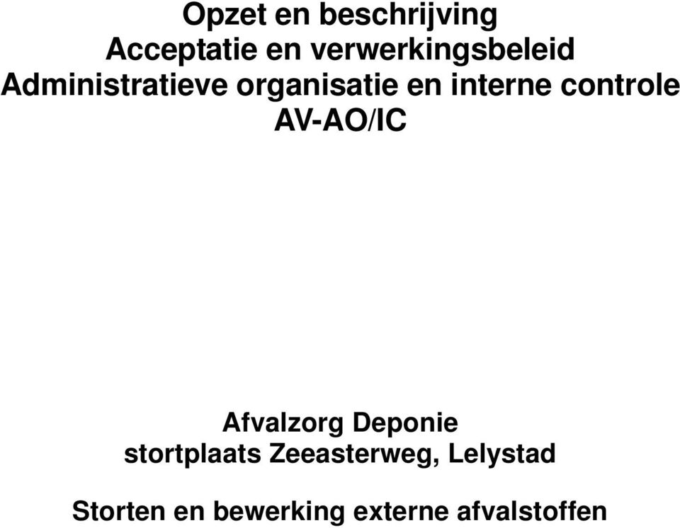 interne controle AV-AO/IC Afvalzorg Deponie