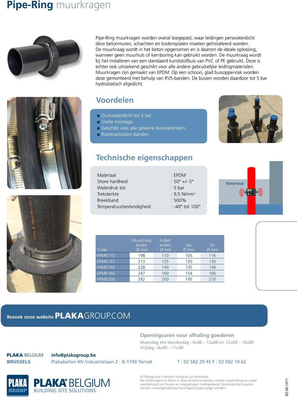 De muurkraag wordt bij het installeren van een standaard kunststofbuis van PVC of PE gebruikt. Deze is echter ook uitstekend geschikt voor alle andere gebruikelijke leidingmaterialen.