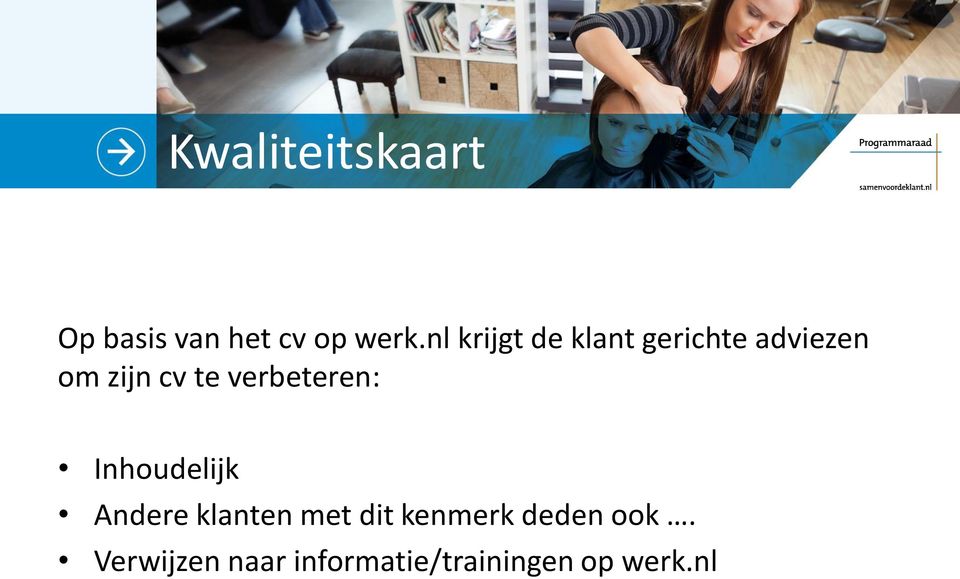 verbeteren: Inhoudelijk Andere klanten met dit