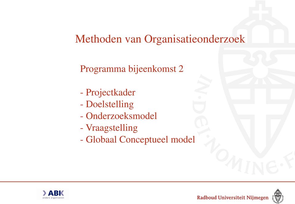 Projectkader - Doelstelling -