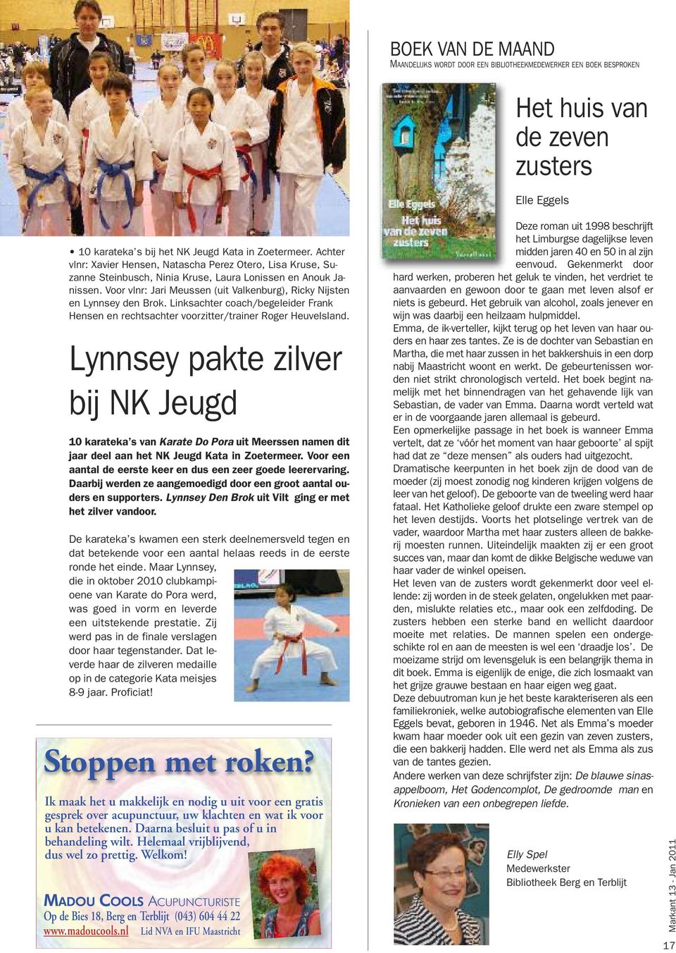 Lynnsey pakte zilver bij NK Jeugd 10 karateka s van Karate Do Pora uit Meerssen namen dit jaar deel aan het NK Jeugd Kata in Zoetermeer.