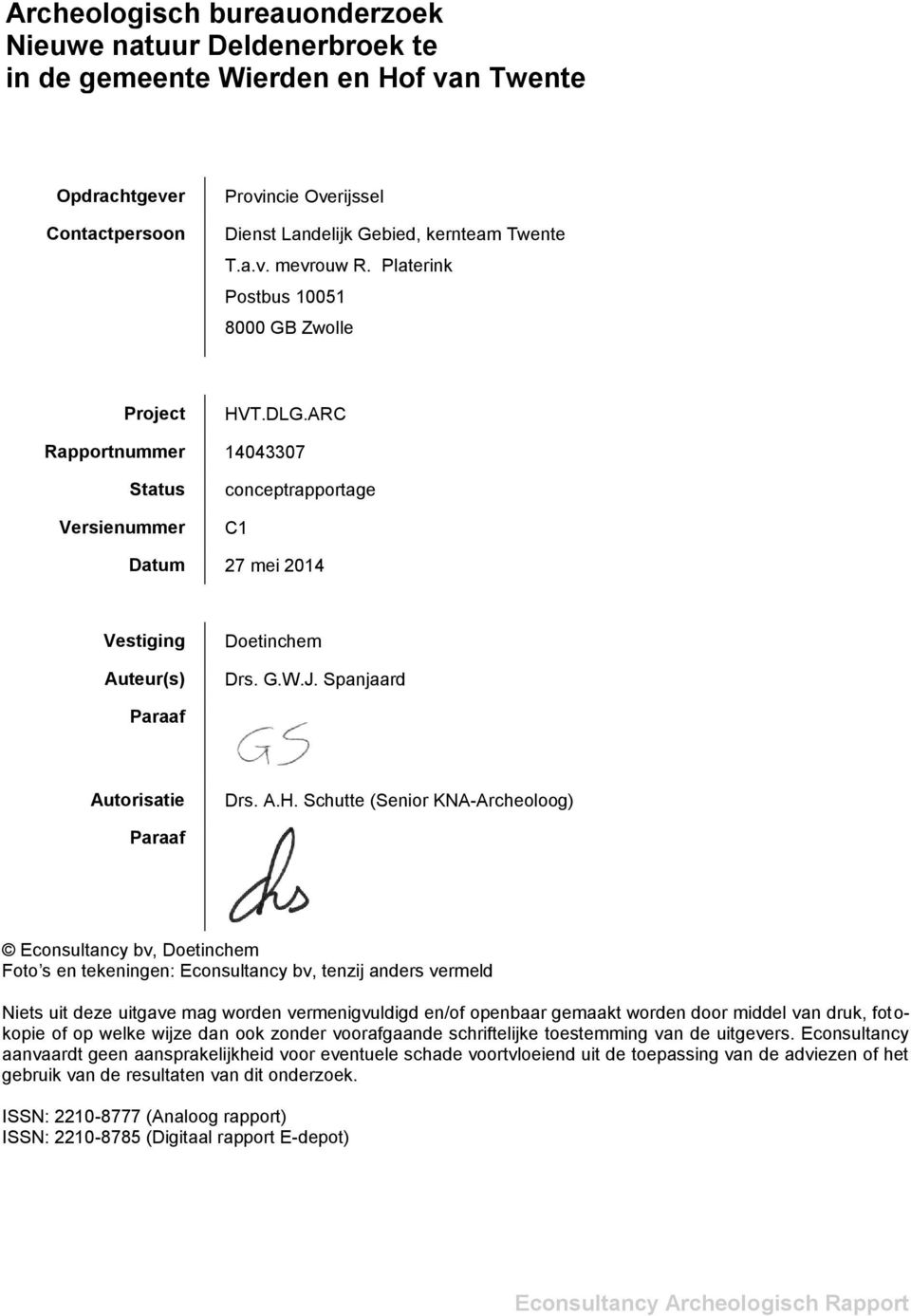 Spanjaard Paraaf Autorisatie Drs. A.H.