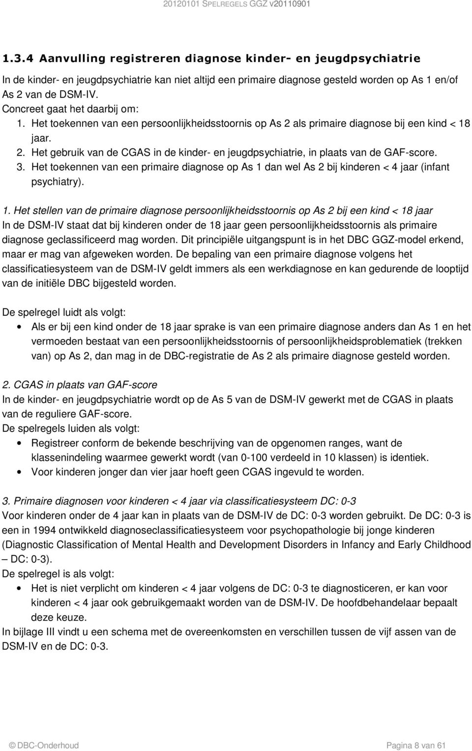 3. Het toekennen van een primaire diagnose op As 1 