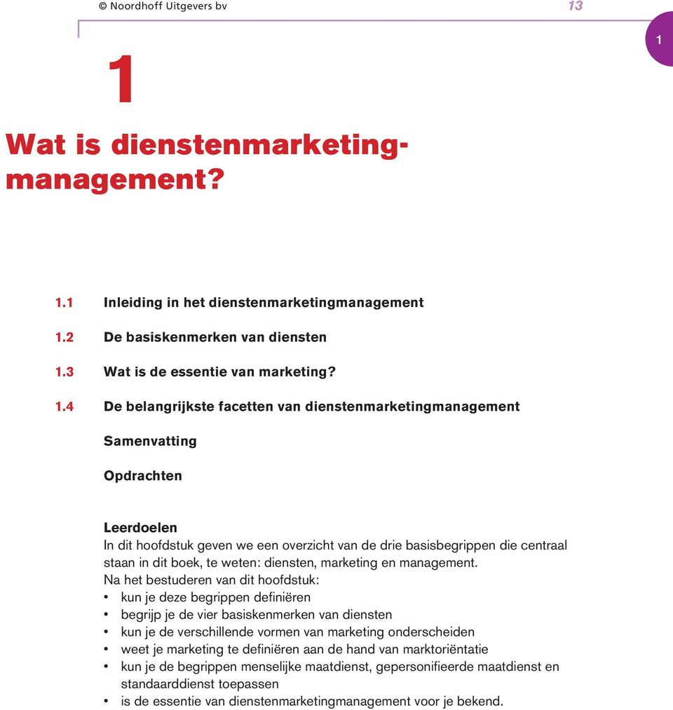 weten: diensten, marketing en management.