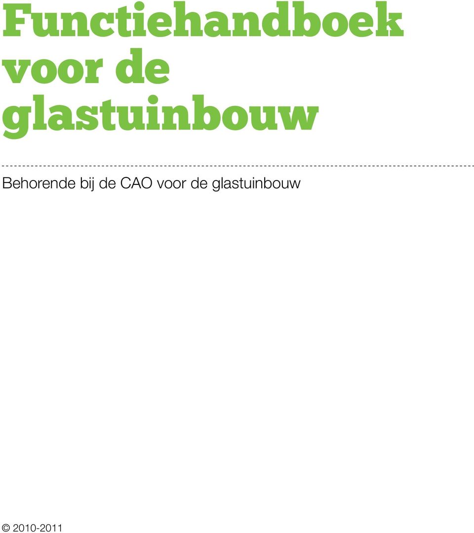 Behorende bij de CAO