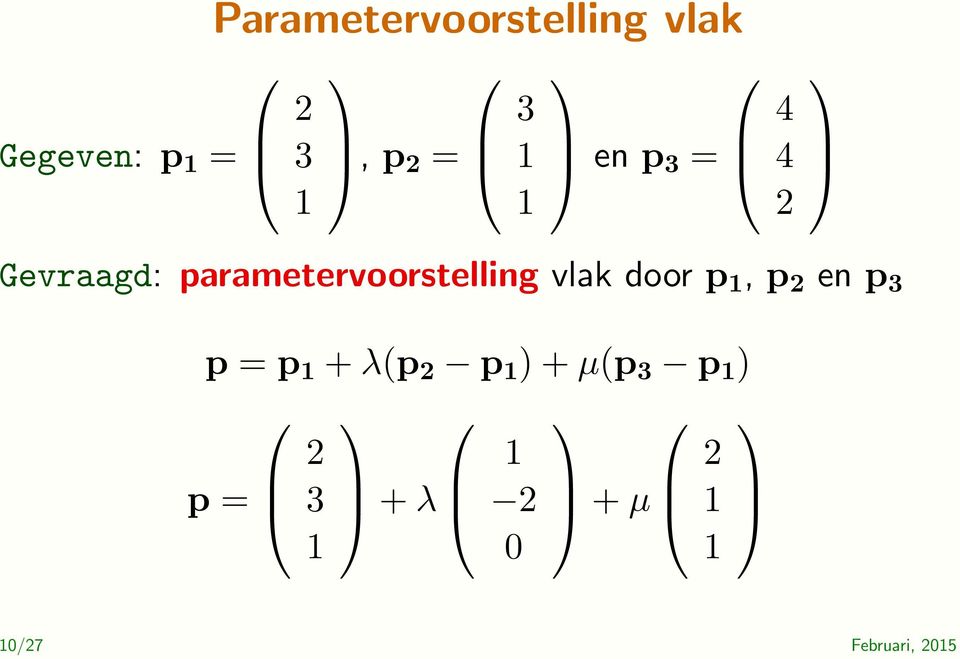 parametervoorstelling vlak door p, p en p