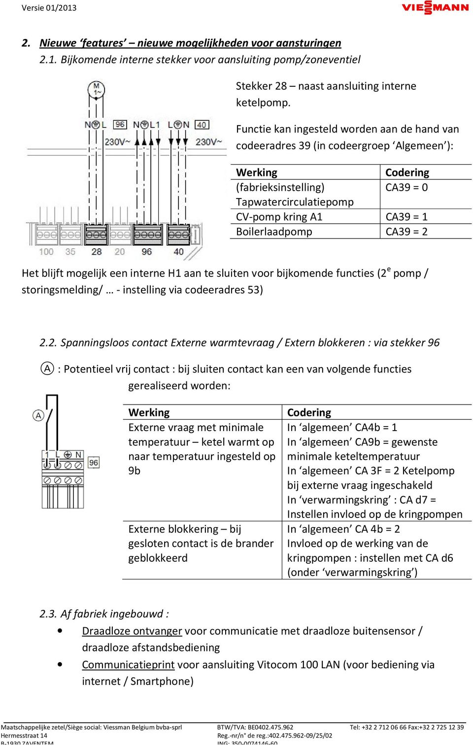 CA39 = 2 