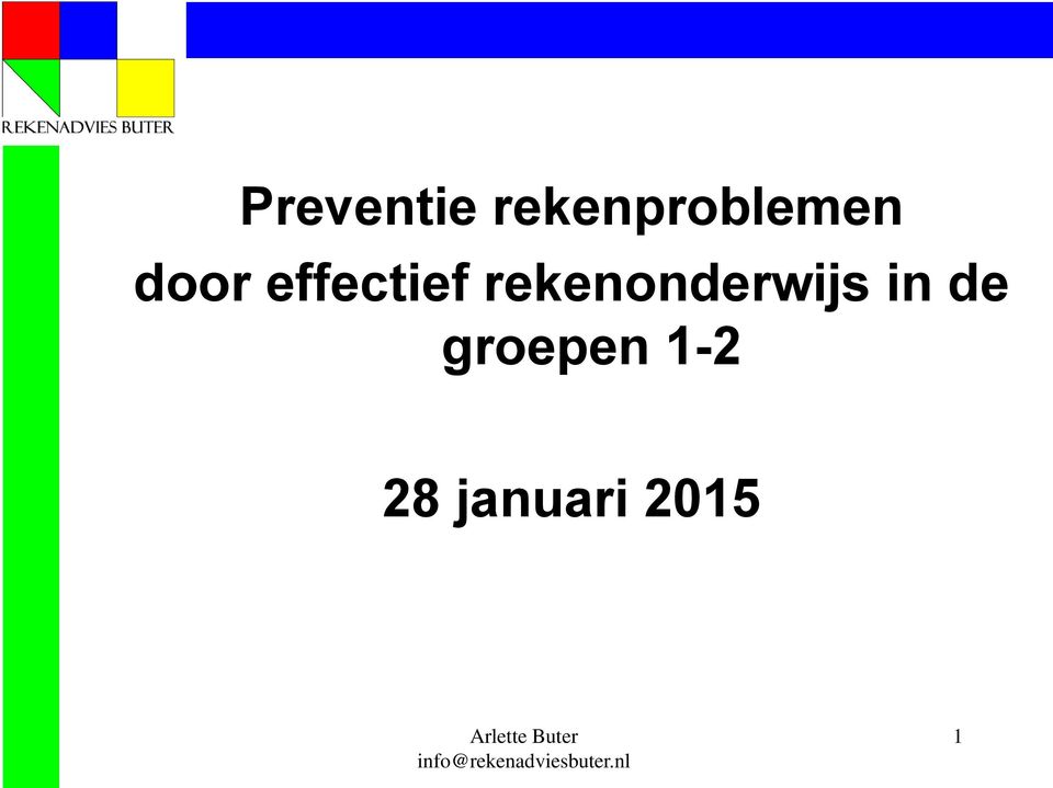 groepen 1-2 28 januari 2015