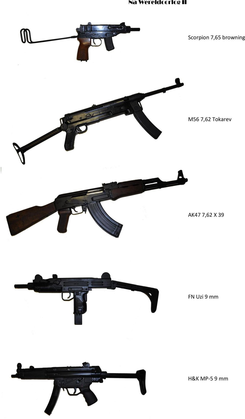 M56 7,62 Tokarev AK47