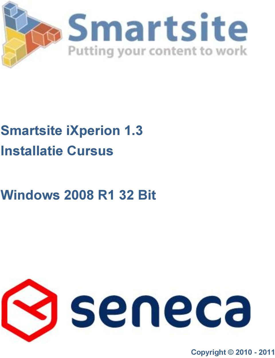 Windows 2008 R1 32