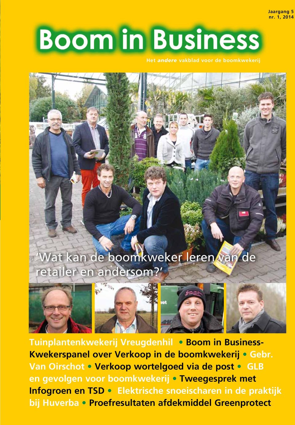 Tuinplantenkwekerij Vreugdenhil Boom in Business- Kwekerspanel over Verkoop in de boomkwekerij Gebr.