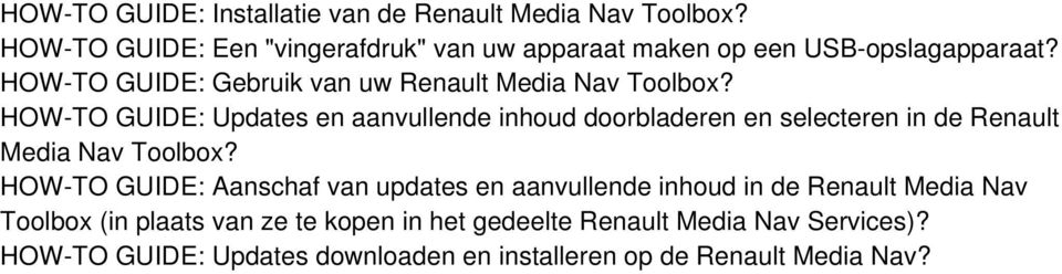 HOW-TO GUIDE: Gebruik van uw Renault Media Nav Toolbox?