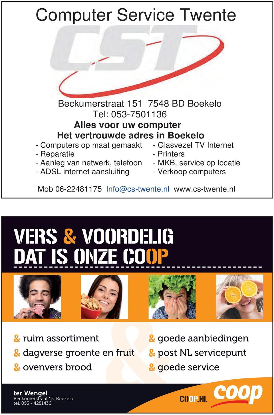 - Verkoop computers Mob 06-22481175 Info@cs-twente.