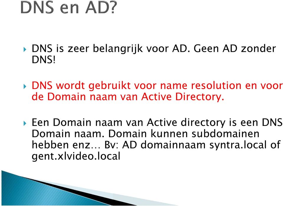 Active Directory.