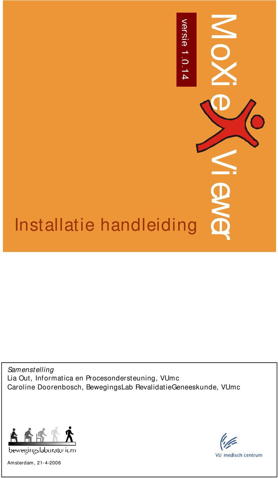 14 Installatie handleiding Samenstelling Lia Out,