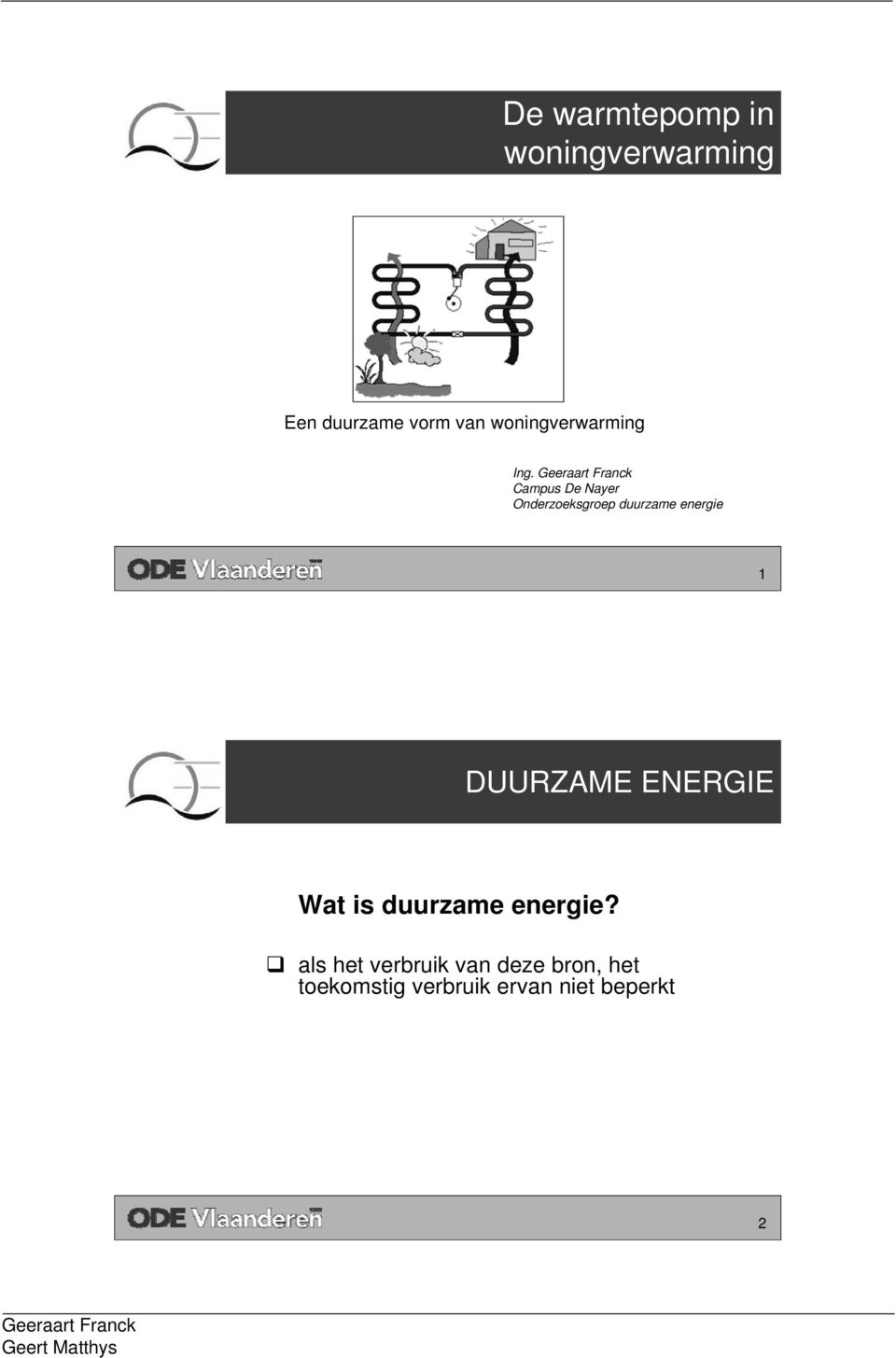 Campus De Nayer Onderzoeksgroep duurzame energie 1 DUURZAME