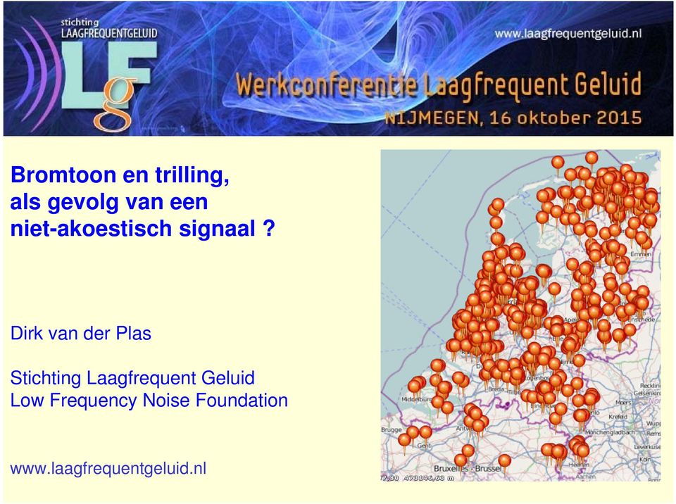 Dirk van der Plas Stichting Laagfrequent