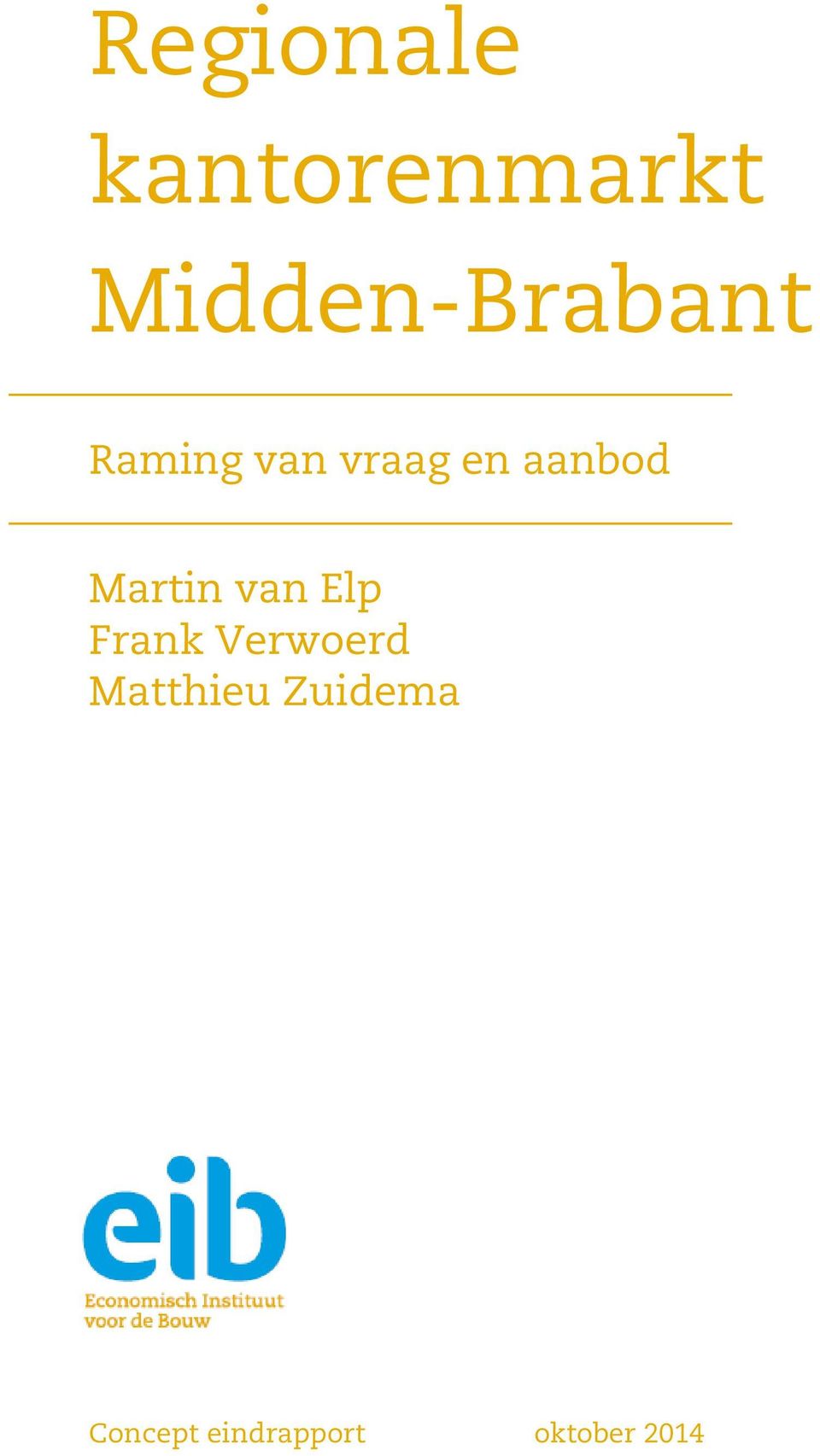 aanbod Martin van Elp Frank Verwoerd