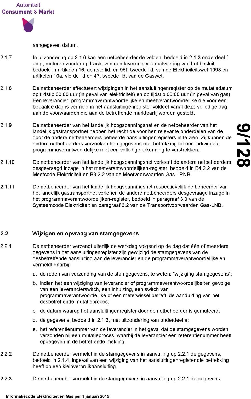 , achtste lid, en 95f, tweede lid, van de Elektriciteitswet 19