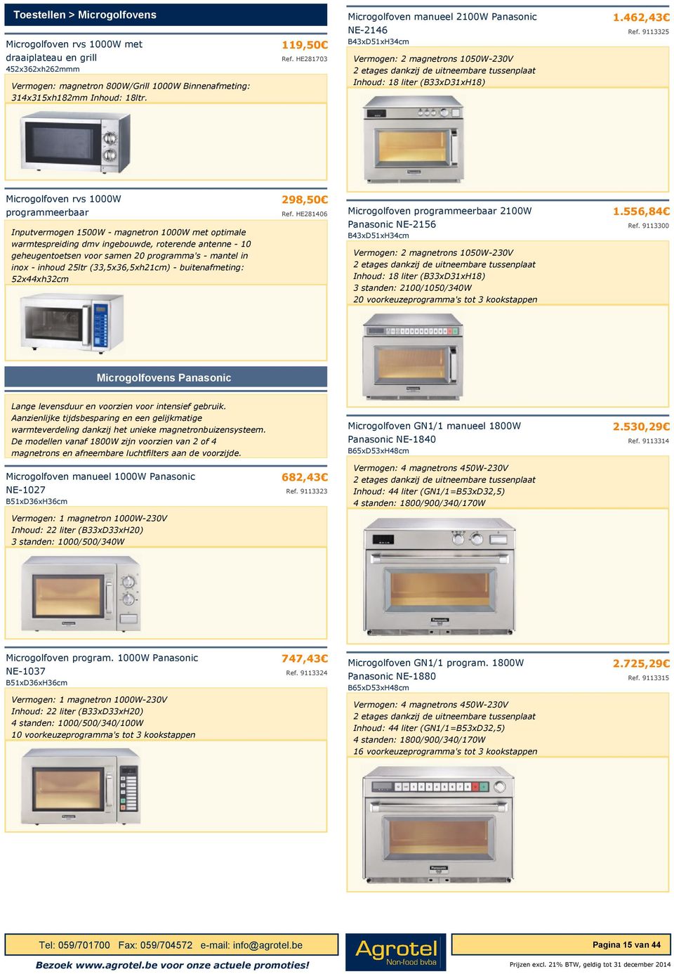 9113325 Microgolfoven rvs 1000W programmeerbaar Inputvermogen 1500W - magnetron 1000W met optimale warmtespreiding dmv ingebouwde, roterende antenne - 10 geheugentoetsen voor samen 20 programma's -