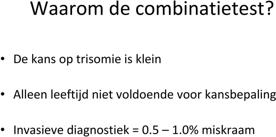 leeftijd niet voldoende voor