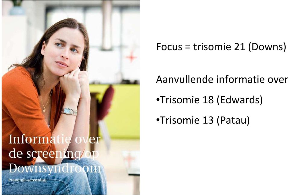 informatie over Trisomie