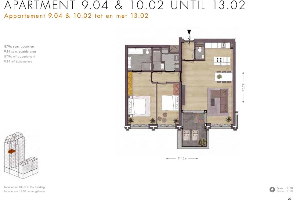 outside area 87,96 m 2 appartement 9,14 m 2 buitenruimte 8.72m 11.