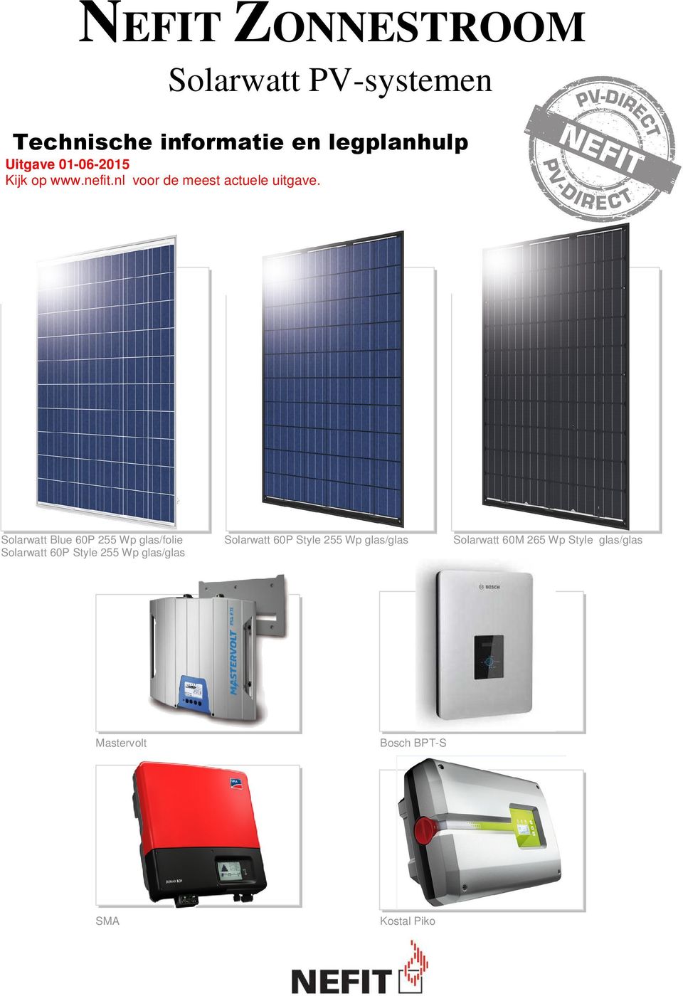 Solarwatt Blue 60P 255 Wp glas/folie Solarwatt 60P Style 255 Wp glas/glas Solarwatt