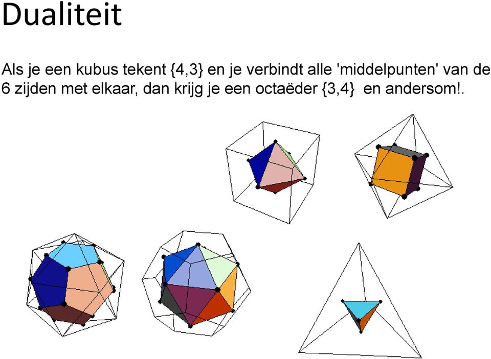 'middelpunten' van de 6 zijden met