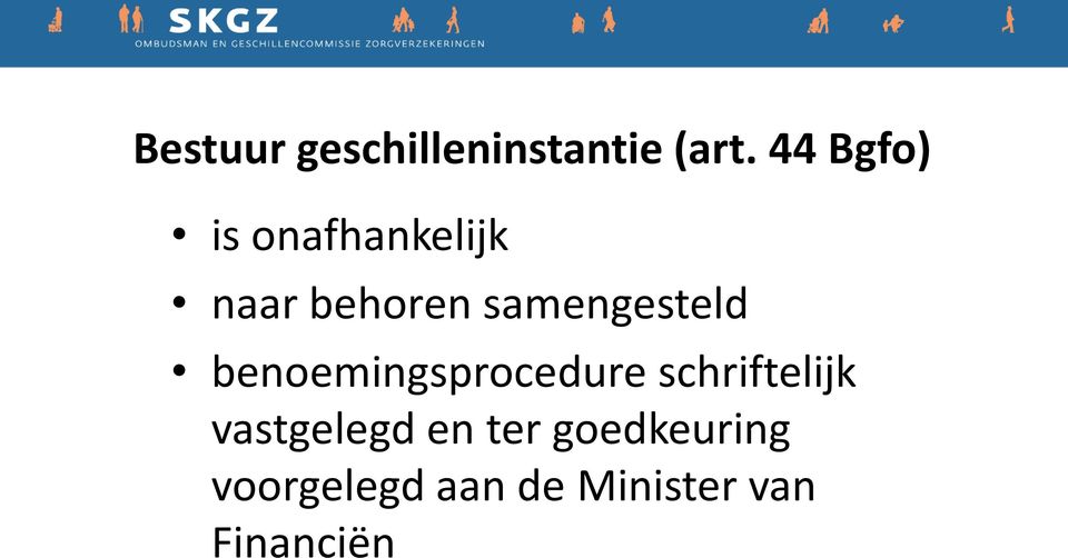 samengesteld benoemingsprocedure schriftelijk