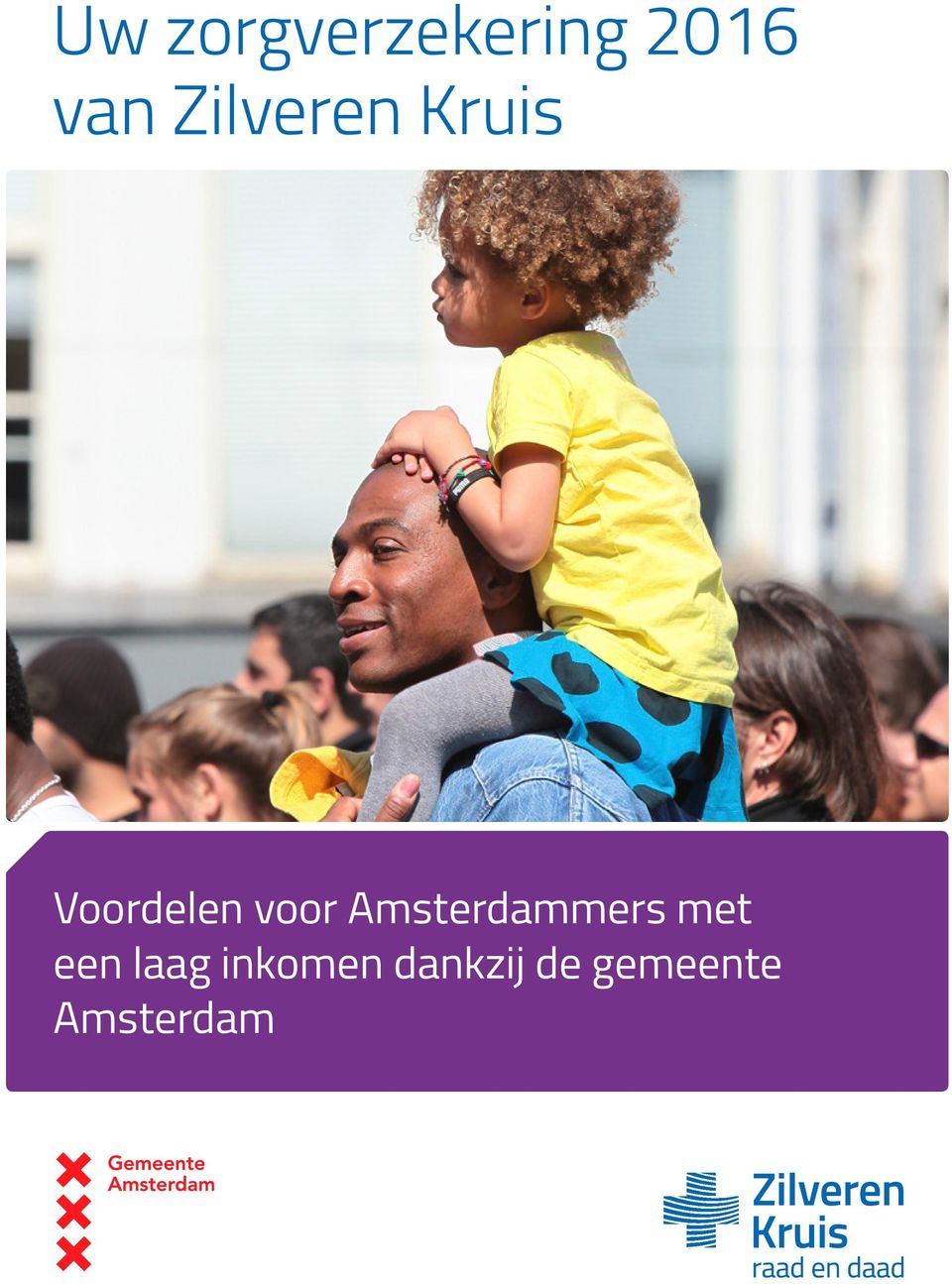 Amsterdammers met een laag