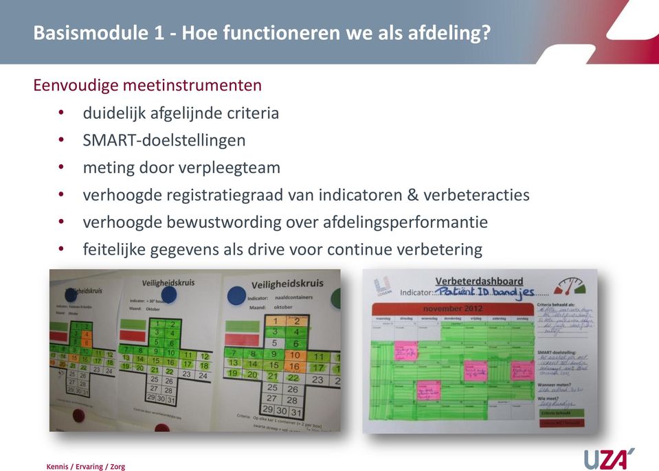 meting door verpleegteam verhoogde registratiegraad van indicatoren &