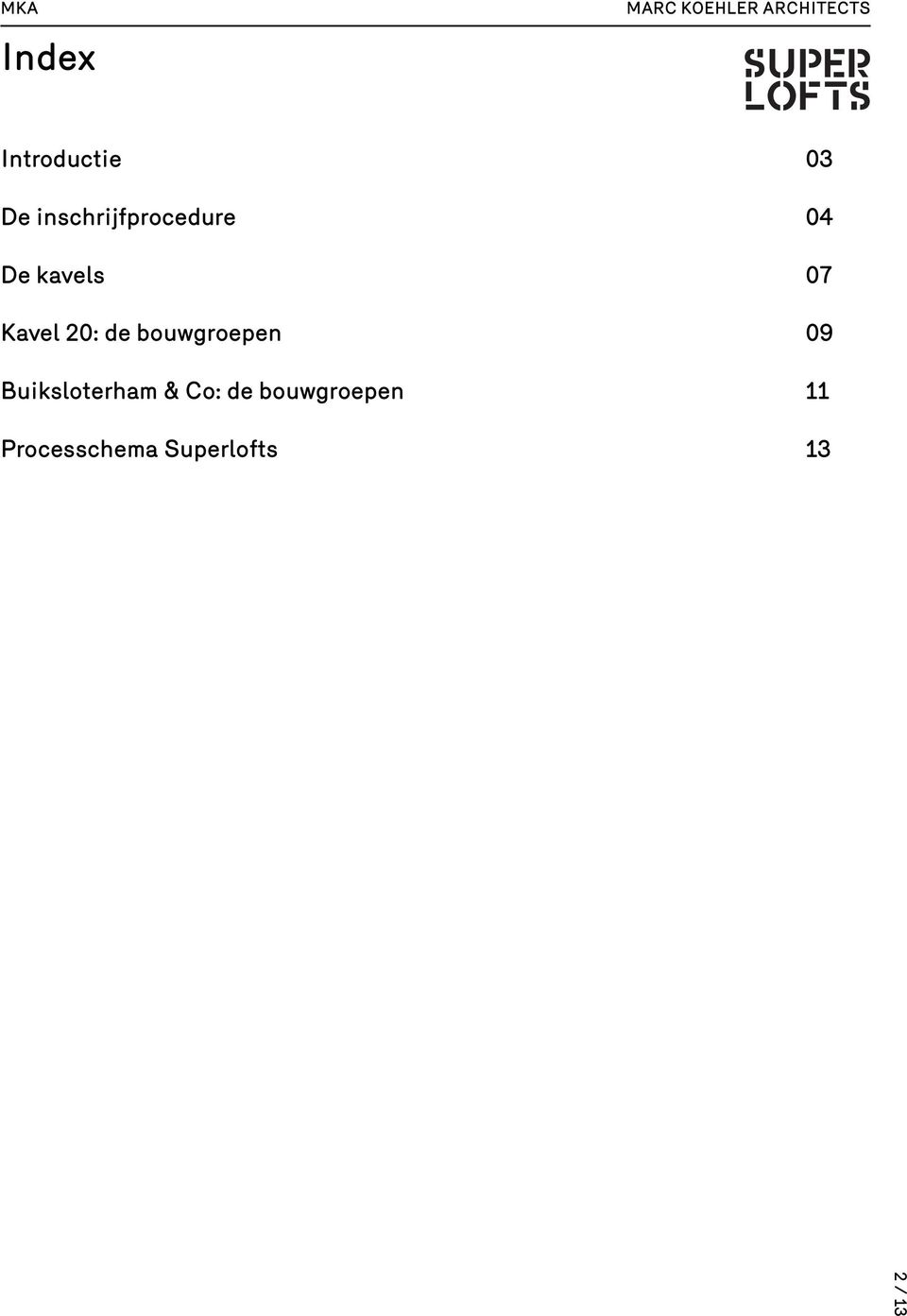 Buiksloterham & Co: de bouwgroepen