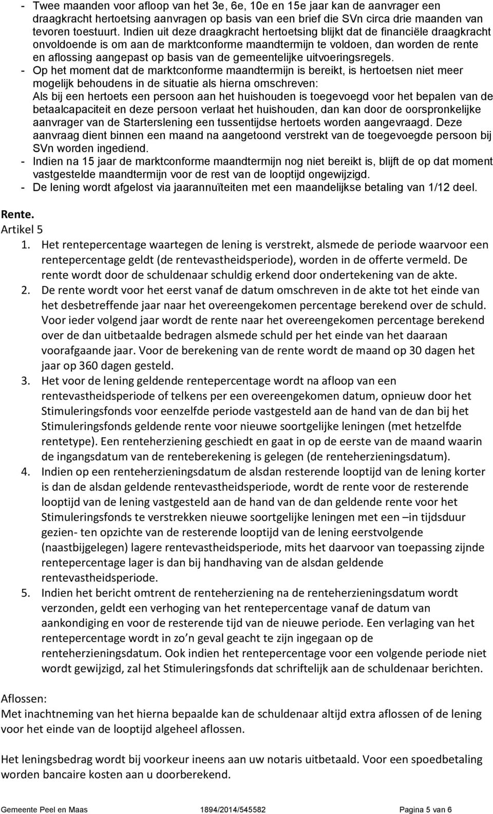 gemeentelijke uitvoeringsregels.