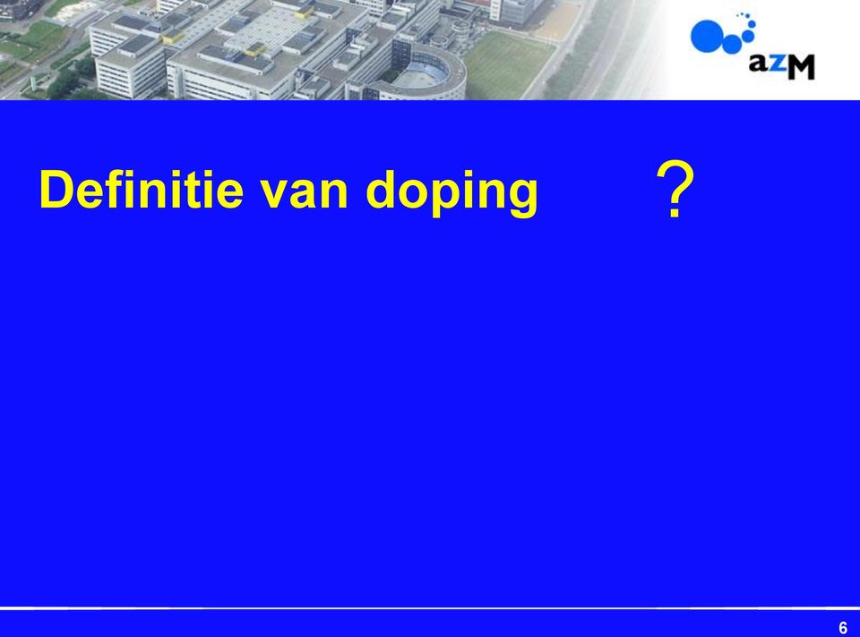 doping? 6