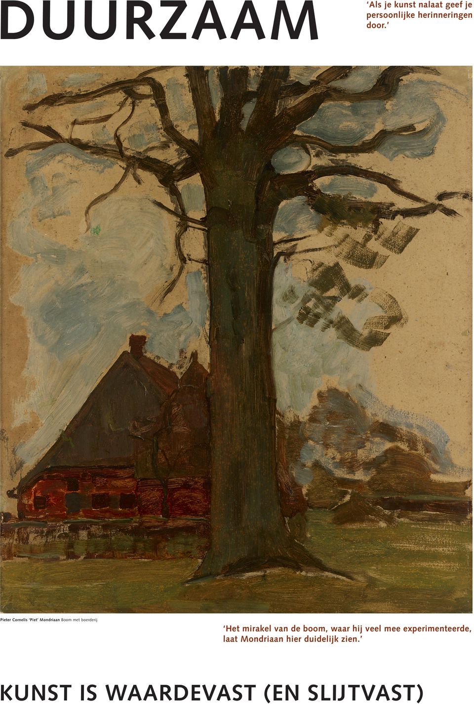 Pieter Cornelis Piet Mondriaan Boom met boerderij Het mirakel