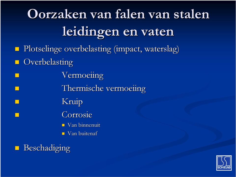 Overbelasting Vermoeiing Thermische vermoeiing