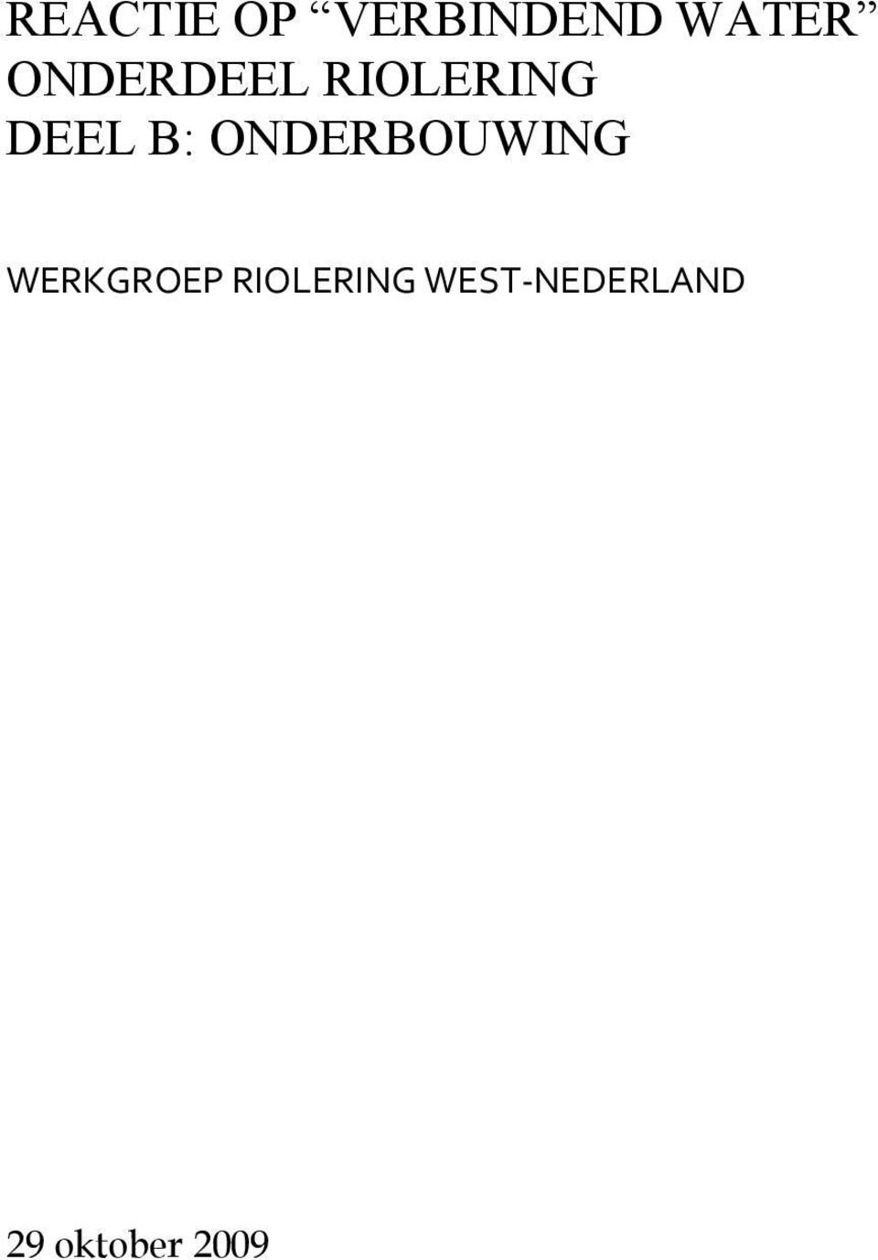 ONDERBOUWING WERKGROEP