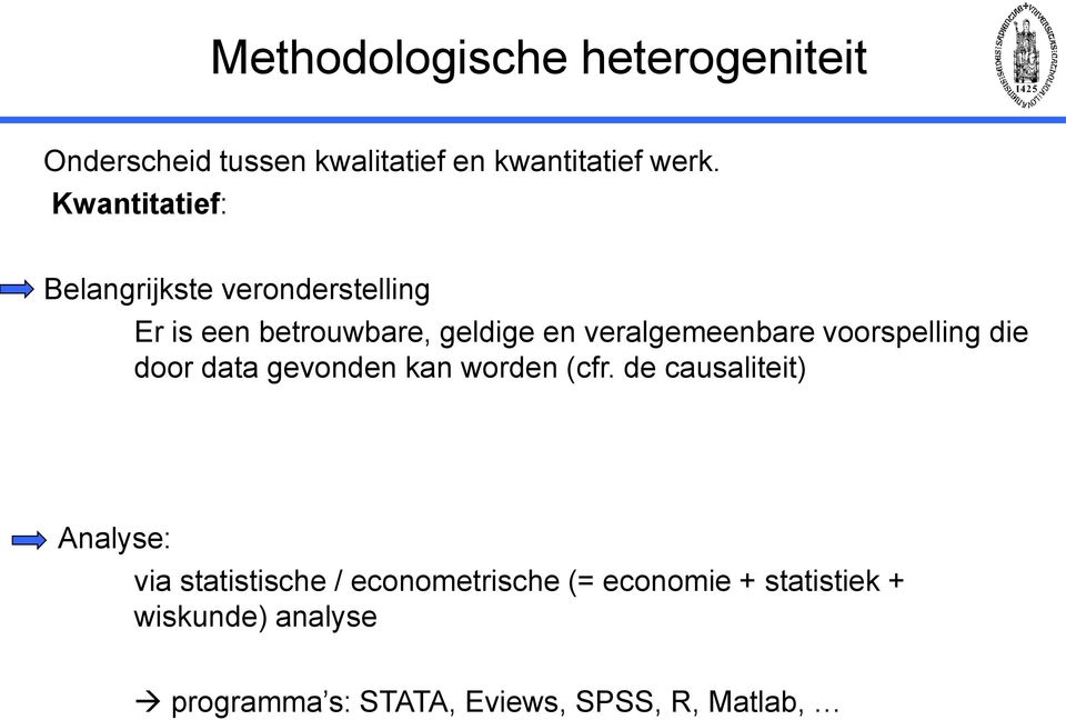 voorspelling die door data gevonden kan worden (cfr.