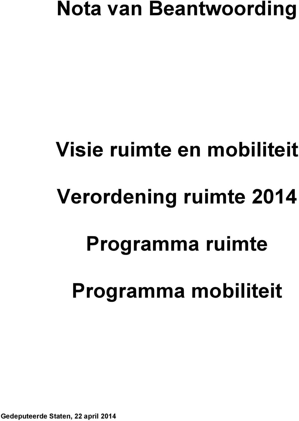 2014 Programma ruimte Programma