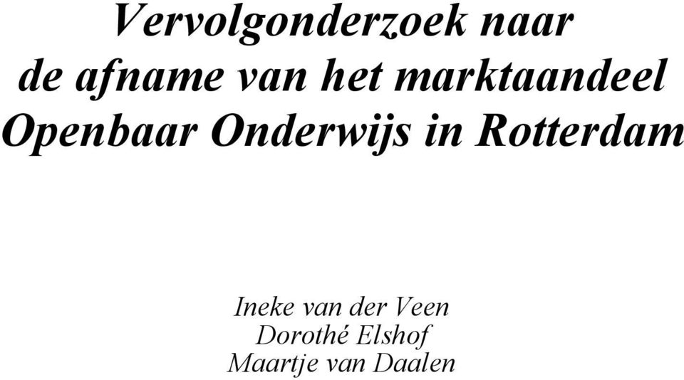 Onderwijs in Rotterdam Ineke van