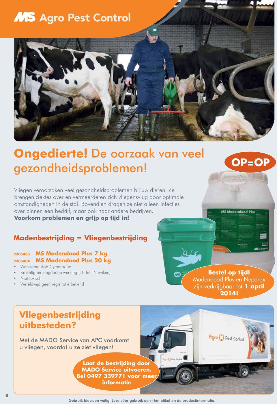 Voorkom problemen en grijp op tijd in!