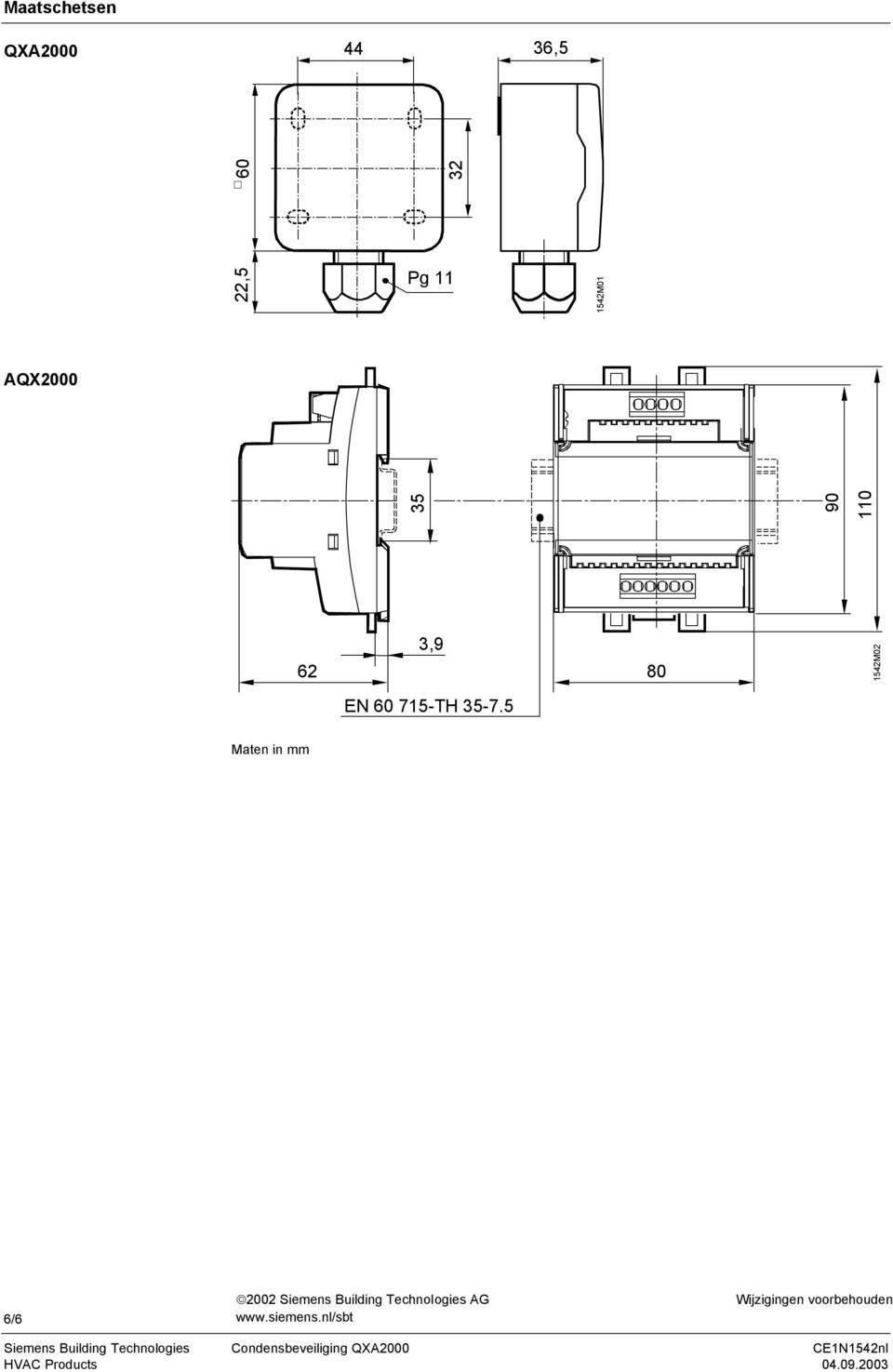 5 Maten in mm 6/6 2002 Siemens Building Technologies A